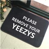 Novelty Fun Funny Please Remove Yeezys Airs Nike Adidas Sneakers Indoor Welcome Doormats Door Mats